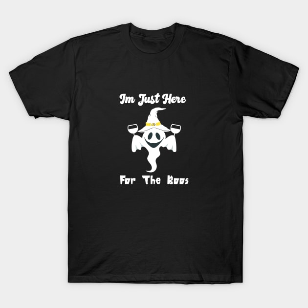 I'm Just Here For The Boos Halloween T-Shirt by kirayuwi